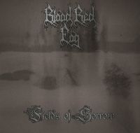 BLOOD RED FOG (Fin) - Fields of Sorrow, LP